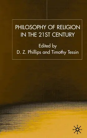 Phillips / Tessin |  Philosophy of Religion in the 21st Century | Buch |  Sack Fachmedien