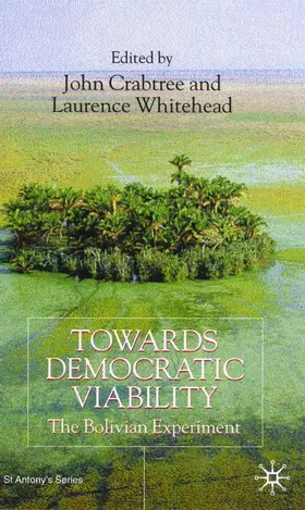 Crabtree / Whitehead | Towards Democratic Viability | Buch | 978-0-333-80210-6 | www.sack.de