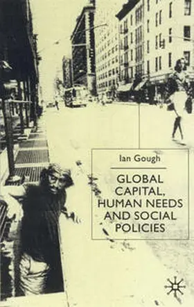 Gough |  Global Capital, Human Needs and Social Policies | Buch |  Sack Fachmedien