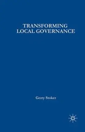 Stoker |  Transforming Local Governance | Buch |  Sack Fachmedien