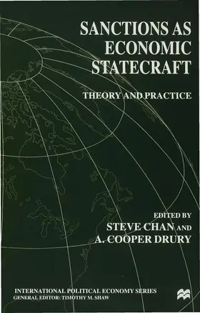 Chan / Drury |  Sanctions Economic Statecraft | Buch |  Sack Fachmedien