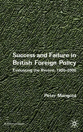Mangold |  Success and Failure in British Foreign Policy | Buch |  Sack Fachmedien