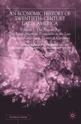 Cardenas / Ocampo / Thorp |  An Economic History of Twentieth-Century Latin America | Buch |  Sack Fachmedien