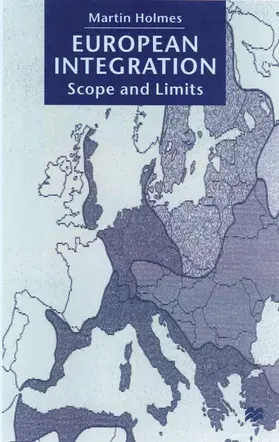 Holmes |  European Integration | Buch |  Sack Fachmedien