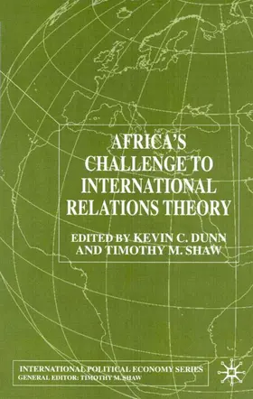 Dunn / Shaw |  Africa's Challenge to International Relations Theory | Buch |  Sack Fachmedien