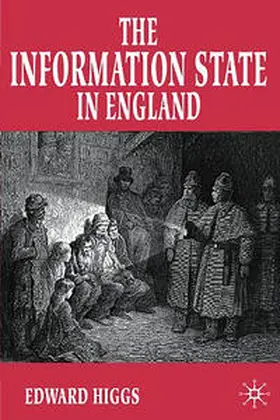 Higgs |  The Information State in England | Buch |  Sack Fachmedien