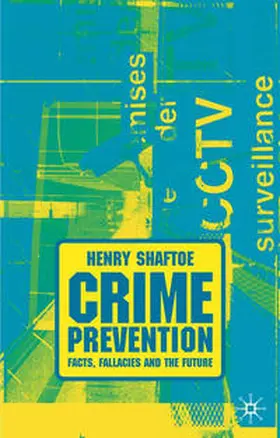 Shaftoe |  Crime Prevention | Buch |  Sack Fachmedien