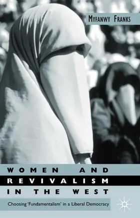 Franks |  Women and Revivalism in the West | Buch |  Sack Fachmedien