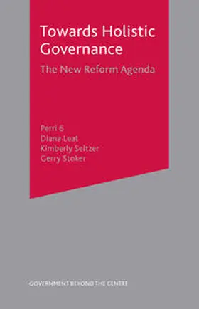 Leat / Seltzer |  Towards Holistic Governance | Buch |  Sack Fachmedien