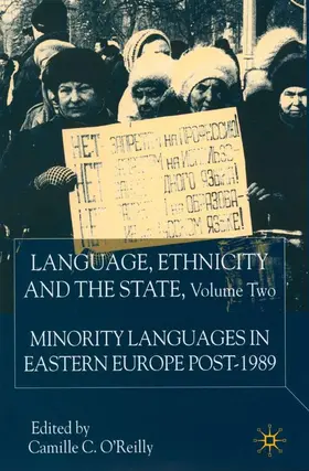 O'Reilly | Language, Ethnicity and the State, Volume 2 | Buch | 978-0-333-92924-7 | www.sack.de