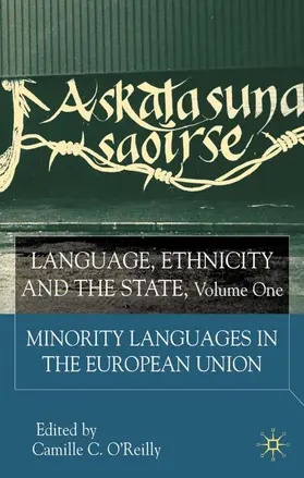 O'Reilly | Language, Ethnicity and the State, Volume 1 | Buch | 978-0-333-92925-4 | www.sack.de