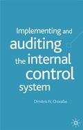 Chorafas |  Implementing and Auditing the Internal Control System | Buch |  Sack Fachmedien