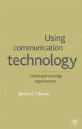 Büchel |  Using Communication Technology | Buch |  Sack Fachmedien