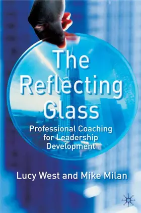 West / Milan |  The Reflecting Glass | Buch |  Sack Fachmedien