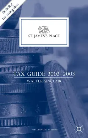 Sinclair |  St. James's Place Tax Guide 2002-2003 | Buch |  Sack Fachmedien