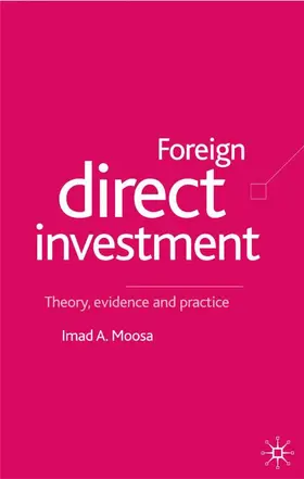 Moosa |  Foreign Direct Investment | Buch |  Sack Fachmedien