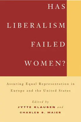 Klausen / Maier |  Has Liberalism Failed Women? | Buch |  Sack Fachmedien