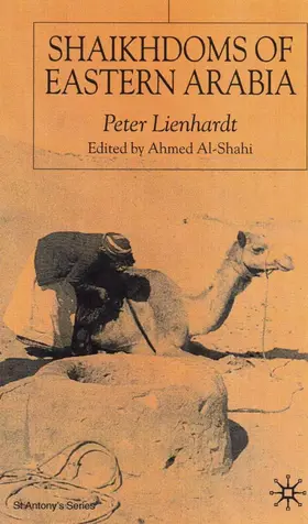 Lienhardt / Al-Shahi |  Shaikhdoms of Eastern Arabia | Buch |  Sack Fachmedien