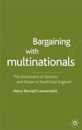 Loewendahl |  Bargaining with Multinationals | Buch |  Sack Fachmedien