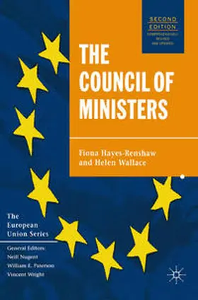 Hayes-Renshaw / Wallace |  The Council of Ministers | Buch |  Sack Fachmedien