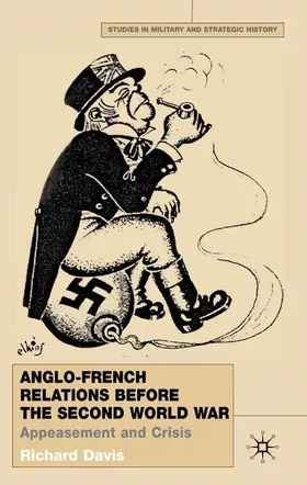 Davis |  Anglo-French Relations Before the Second World War | Buch |  Sack Fachmedien