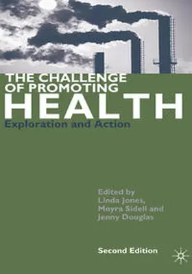 Sidell / Douglas |  The Challenge of Promoting Health | Buch |  Sack Fachmedien