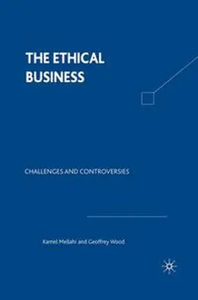 Wood / Mellahi | The Ethical Business | Buch | 978-0-333-94993-1 | www.sack.de