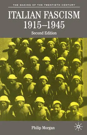 Morgan |  Italian Fascism, 1919-1945 | Buch |  Sack Fachmedien
