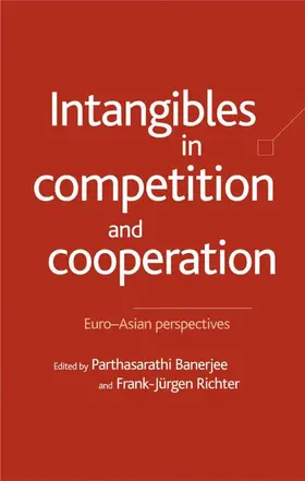 Banerjee / Richter |  Intangibles in Competition and Cooperation | Buch |  Sack Fachmedien
