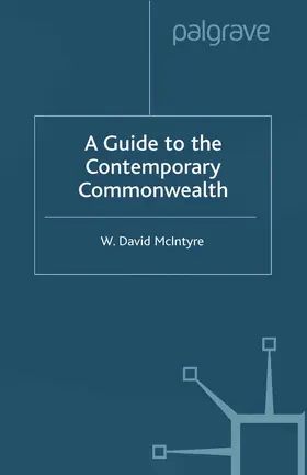 McIntyre |  A Guide to the Contemporary Commonwealth | Buch |  Sack Fachmedien