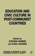 Webber / Liikanen |  Education and Civic Culture in Post-Communist Countries | Buch |  Sack Fachmedien