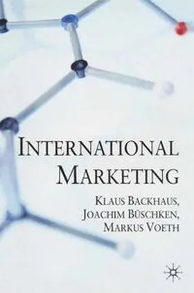 Backhaus / Büschken / Voeth | International Marketing | Buch | 978-0-333-96388-3 | www.sack.de