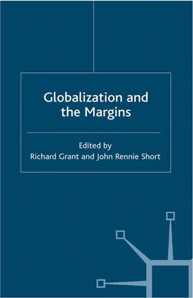 Short / Grant | Globalization and the Margins | Buch | 978-0-333-96432-3 | sack.de