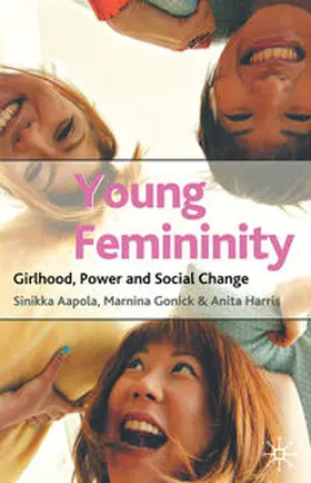 Aapola / Gonick / Harris |  Young Femininity | Buch |  Sack Fachmedien
