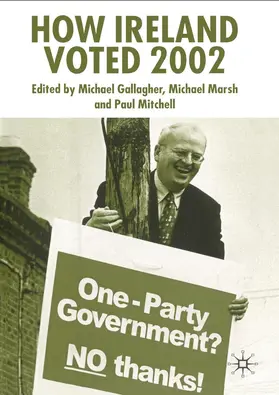 Gallagher / Marsh / Mitchell |  How Ireland Voted 2002 | Buch |  Sack Fachmedien