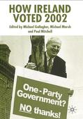 Gallagher / Mitchell / Marsh |  How Ireland Voted 2002 | Buch |  Sack Fachmedien