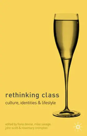 Devine / Savage / Scott |  Rethinking Class | Buch |  Sack Fachmedien