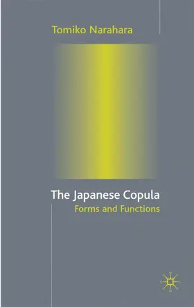 Narahara | The Japanese Copula | Buch | 978-0-333-96920-5 | www.sack.de