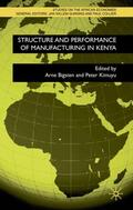 Kimuyu / Bigsten |  Structure and Performance of Manufacturing in Kenya | Buch |  Sack Fachmedien