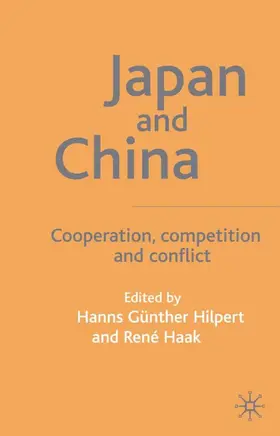 Hilpert / Haak |  Japan and China | Buch |  Sack Fachmedien