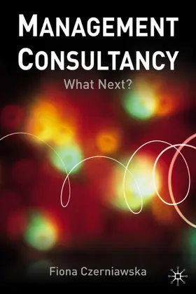 Czerniawska | Management Consultancy | Buch | 978-0-333-97112-3 | www.sack.de