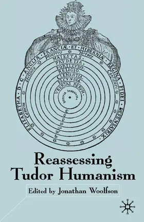 Woolfson |  Reassessing Tudor Humanism | Buch |  Sack Fachmedien