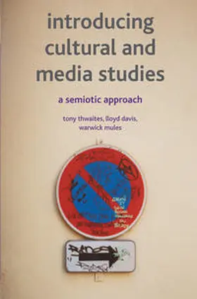 Thwaites / Davis / Mules |  Introducing Cultural and Media Studies | Buch |  Sack Fachmedien
