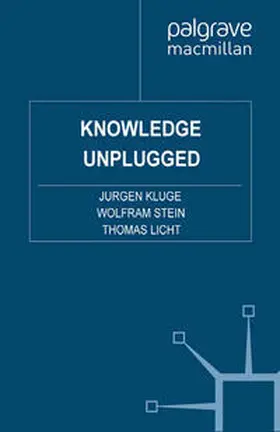 Kluge / Stein / Licht |  Knowledge Unplugged | eBook | Sack Fachmedien