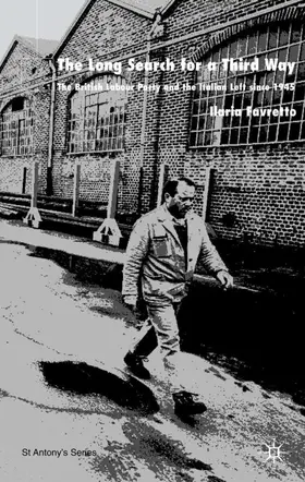 Favretto | The Long Search for a Third Way | Buch | 978-0-333-97714-9 | www.sack.de