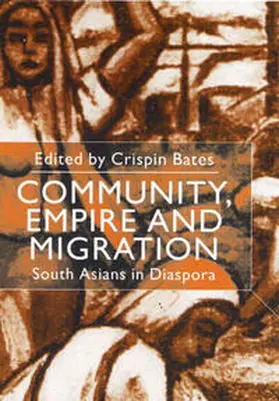 Bates |  Community, Empire and Migration | eBook | Sack Fachmedien