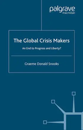 Snooks |  The Global Crisis Makers | eBook | Sack Fachmedien