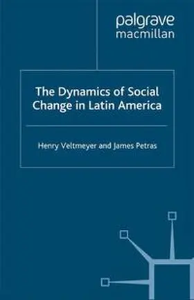 Veltmeyer / Petras |  The Dynamics of Social Change in Latin America | eBook | Sack Fachmedien
