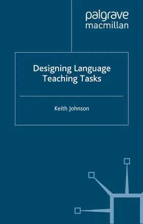 Johnson |  Designing Language Teaching Tasks | Buch |  Sack Fachmedien
