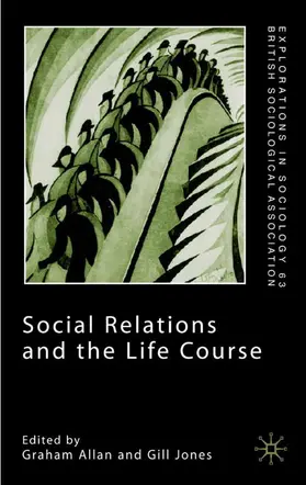 Allan / Jones |  Social Relations and the Life Course | Buch |  Sack Fachmedien